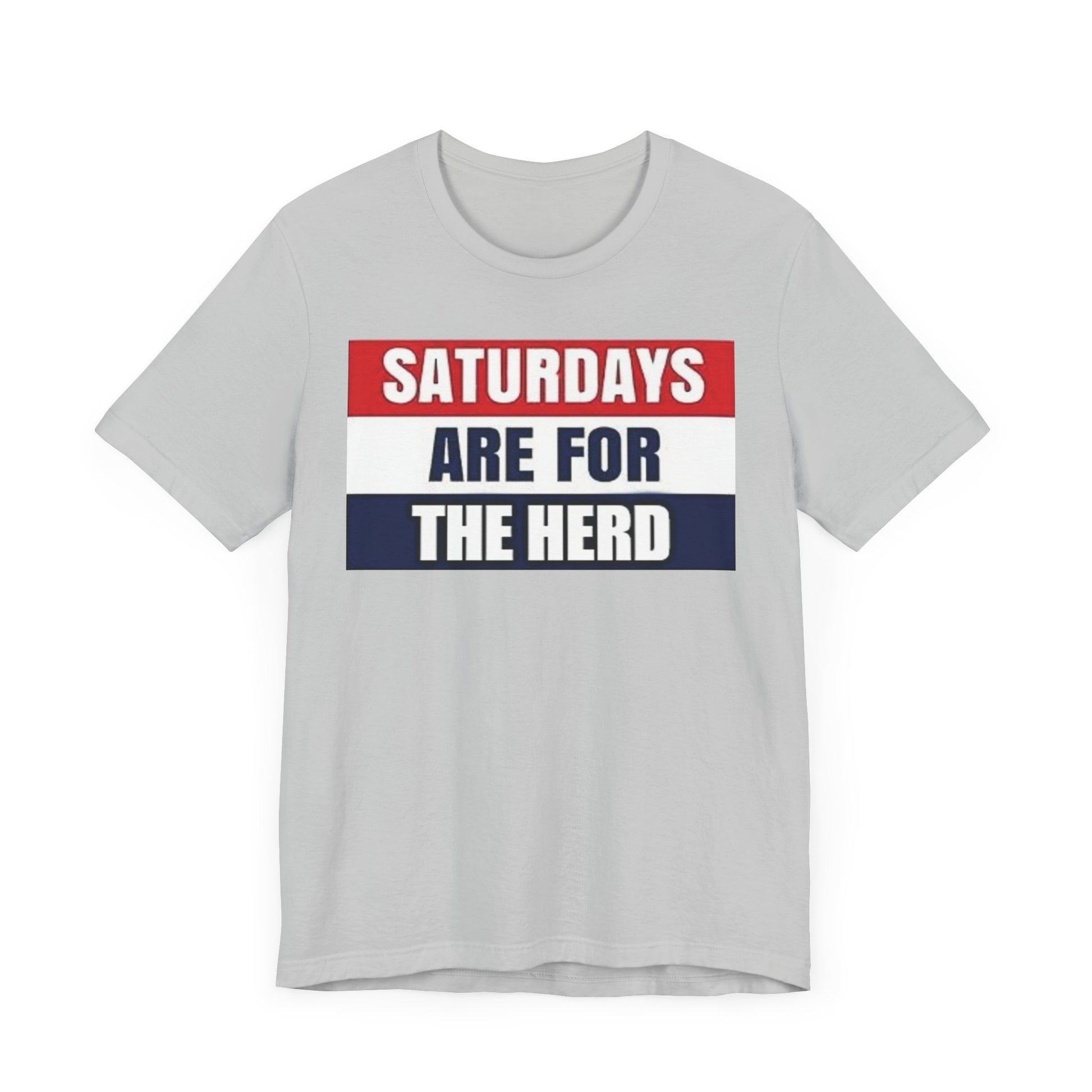 Saturdays are for the Herd Unisex Tee | Fun Weekend Shirt, Casual Everyday Wear, Gift for Sports Fans, College Students, Group Activities