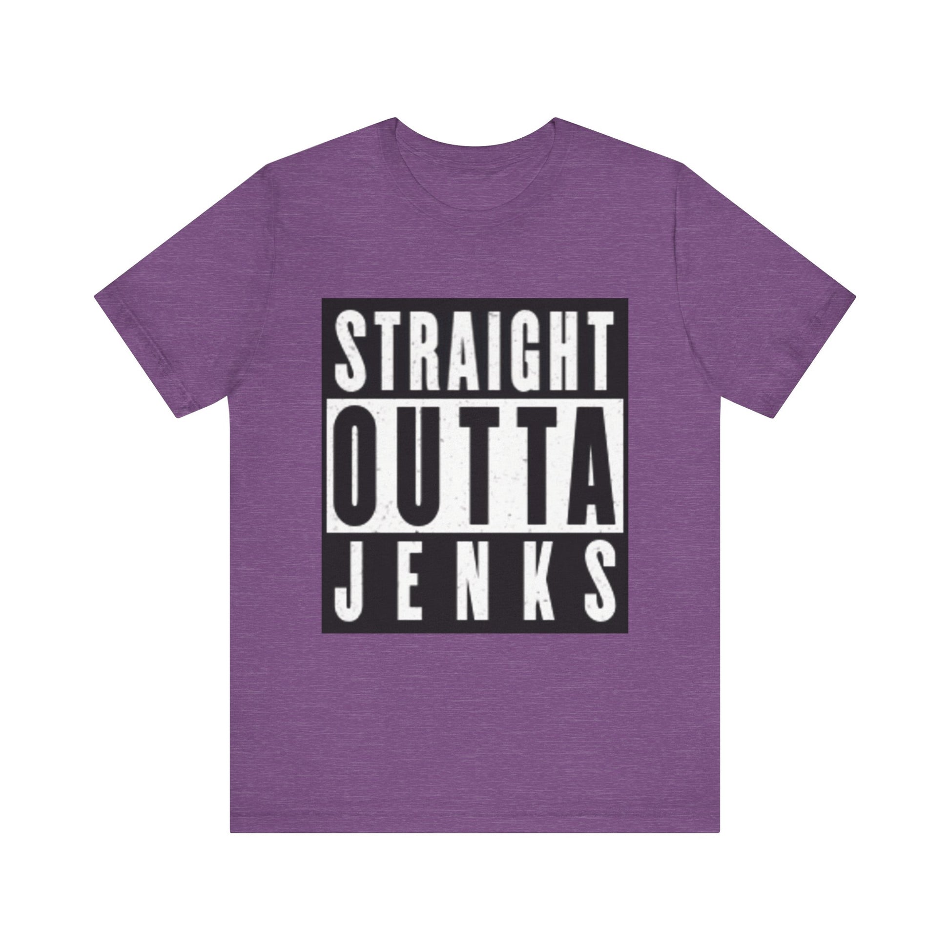Straight Outta Jenks Unisex Tee, Funny Graphic T-Shirt for Casual Wear, Gift for Friends, Summer Outfit, Streetwear Style