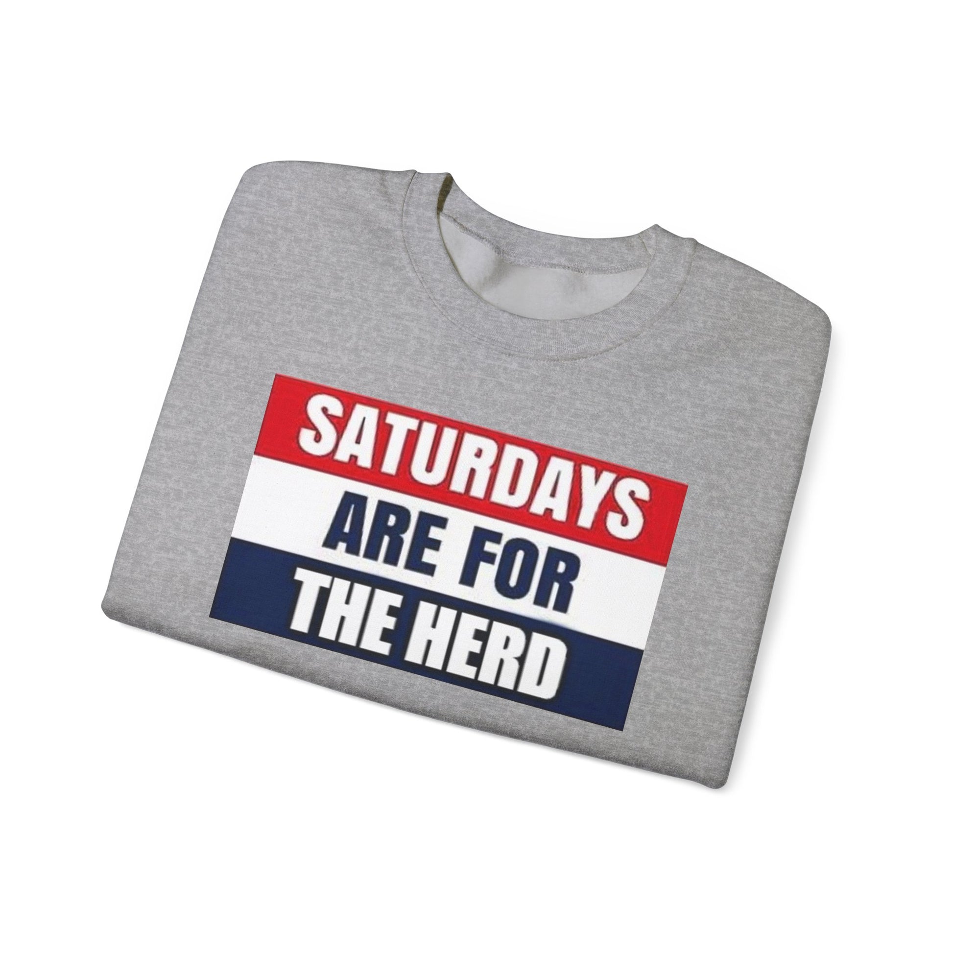 Saturdays Are for the Herd Sweatshirt | Cozy Unisex Crewneck | Perfect for Game Day, Weekend Relaxation, Casual Outings, Gift Idea