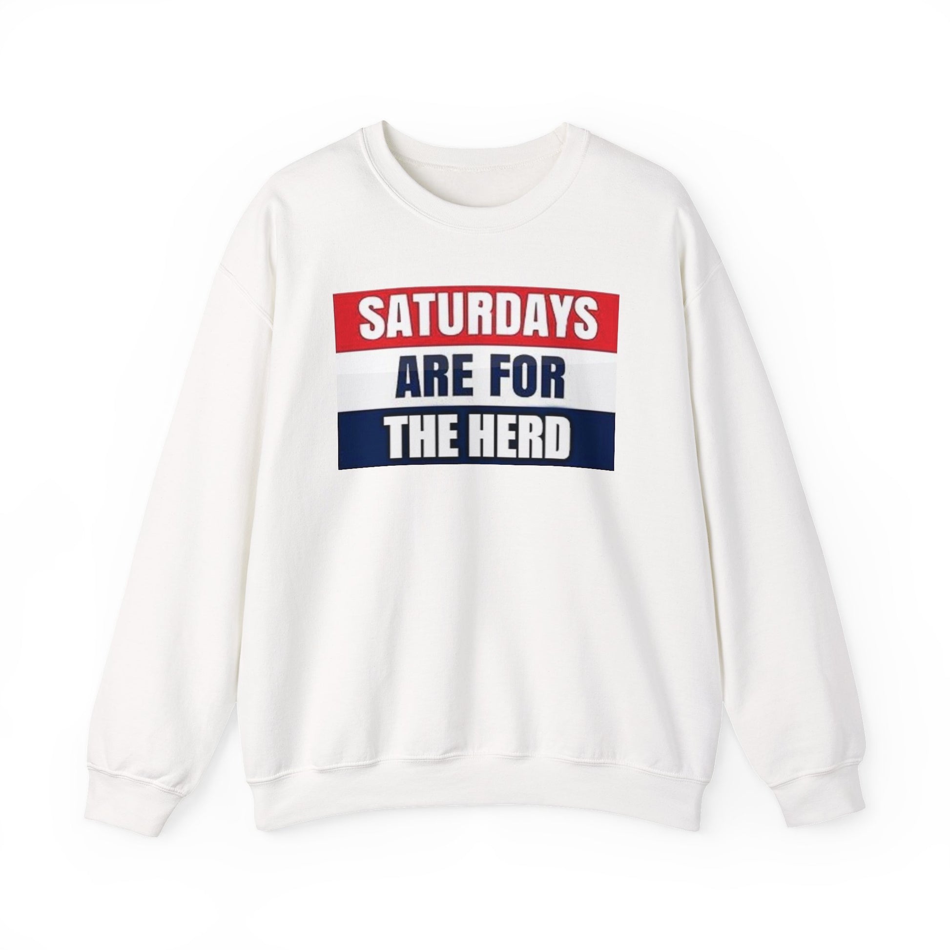 Saturdays Are for the Herd Sweatshirt | Cozy Unisex Crewneck | Perfect for Game Day, Weekend Relaxation, Casual Outings, Gift Idea