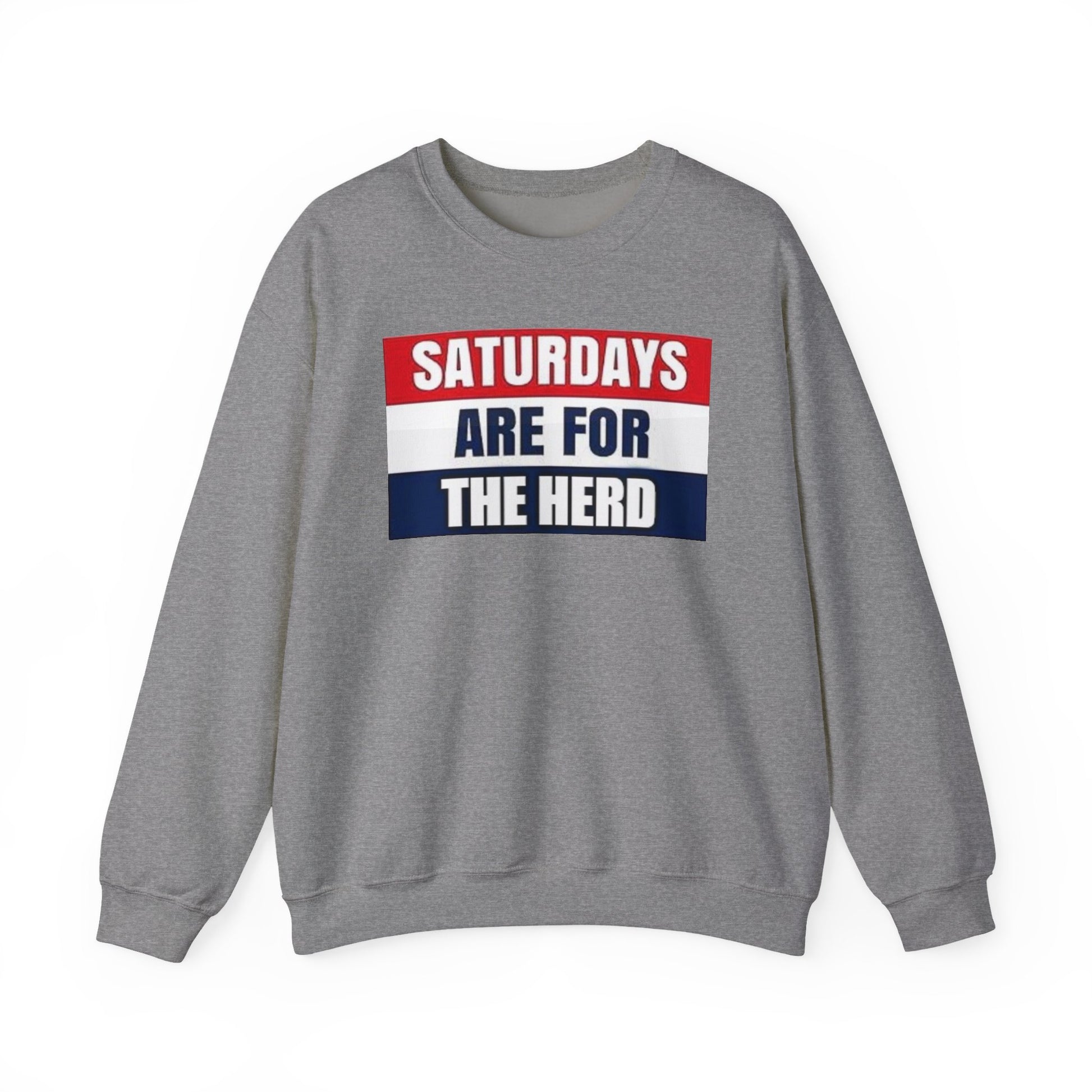 Saturdays Are for the Herd Sweatshirt | Cozy Unisex Crewneck | Perfect for Game Day, Weekend Relaxation, Casual Outings, Gift Idea