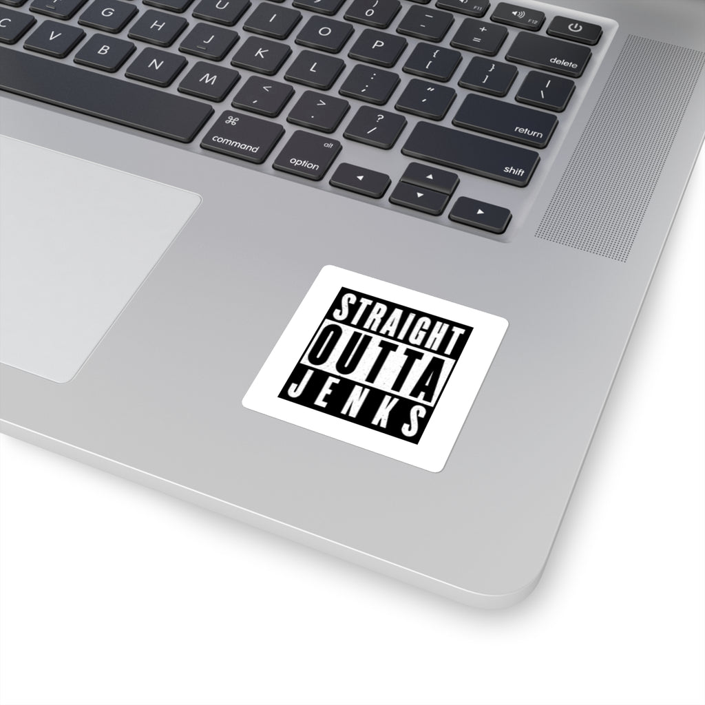 Straight Outta Jenks Stickers | Fun Square Stickers for Laptops, Water Bottles, Car Decals, Gift Ideas, Party Favors