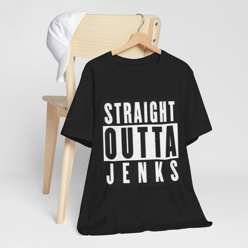Straight Outta Jenks Unisex Tee, Funny Graphic T-Shirt for Casual Wear, Gift for Friends, Summer Outfit, Streetwear Style