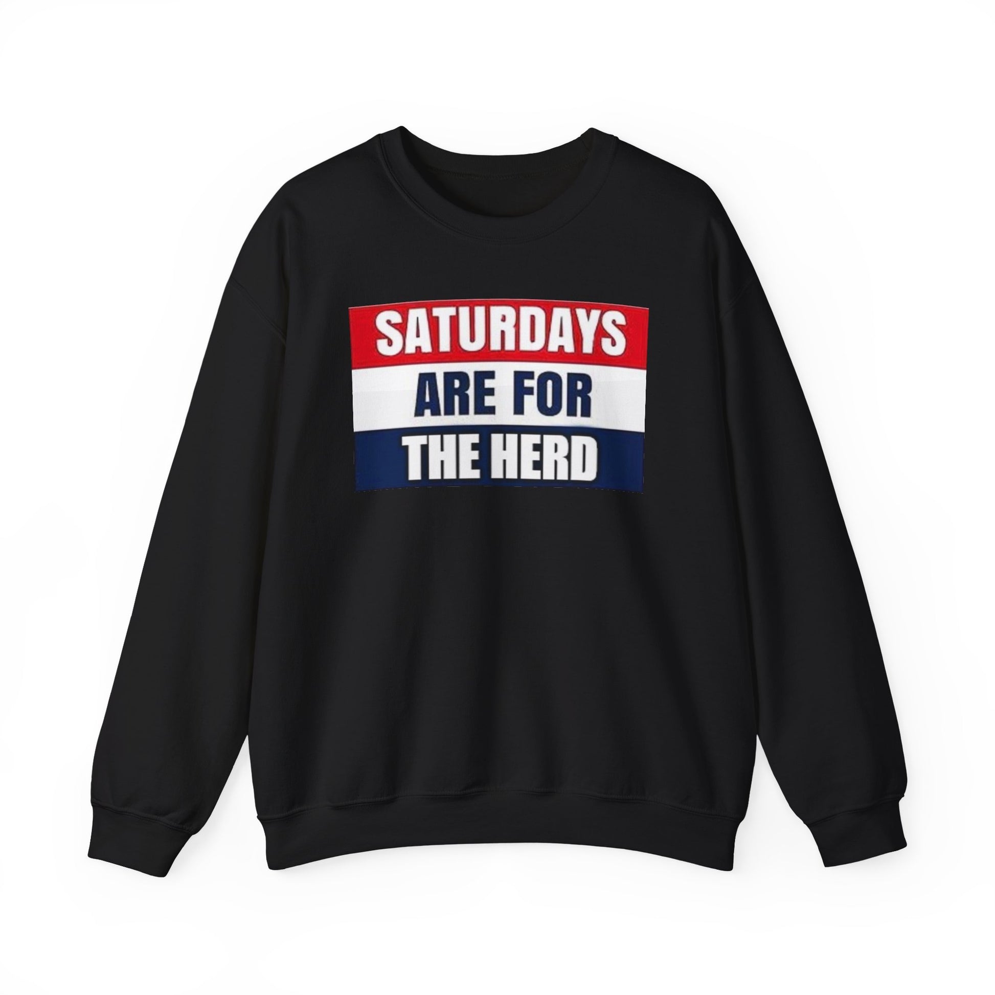 Saturdays Are for the Herd Sweatshirt | Cozy Unisex Crewneck | Perfect for Game Day, Weekend Relaxation, Casual Outings, Gift Idea