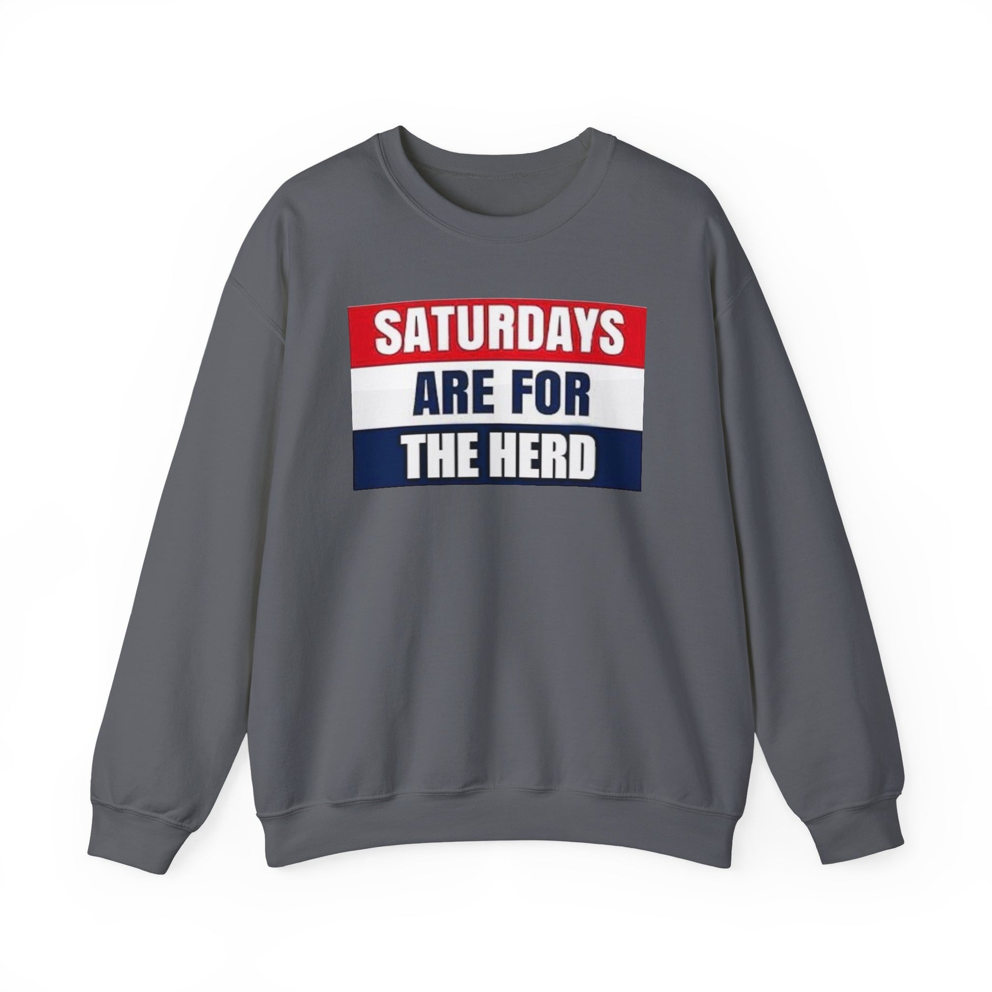 Saturdays Are for the Herd Sweatshirt | Cozy Unisex Crewneck | Perfect for Game Day, Weekend Relaxation, Casual Outings, Gift Idea